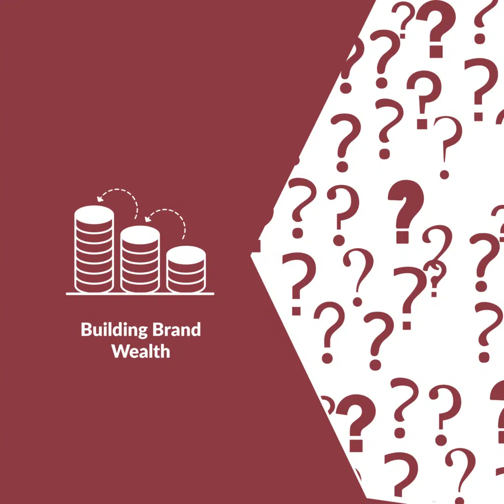 Building Brand Wealth